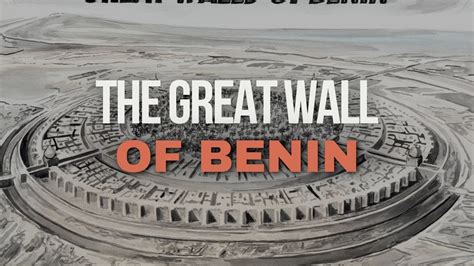 great wall of benin|Iba pa.